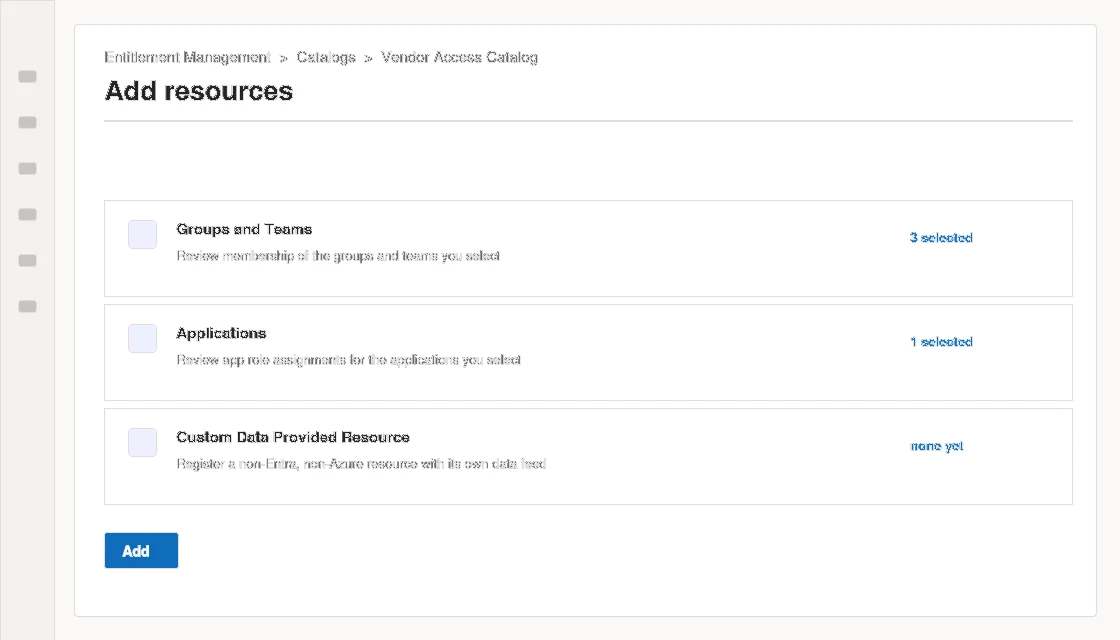Entra admin center: Add resources to a catalog, choosing Groups and Teams, Applications, or a Custom Data Provided Resource